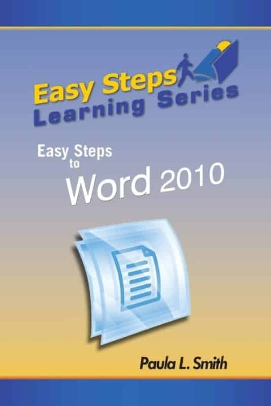 Easy Steps Learning Series Easy Steps To Word 2010name Talking To