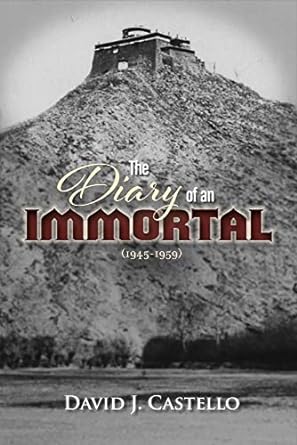 The front cover of The Diary of an Immortal (1945-1959) by David Castello