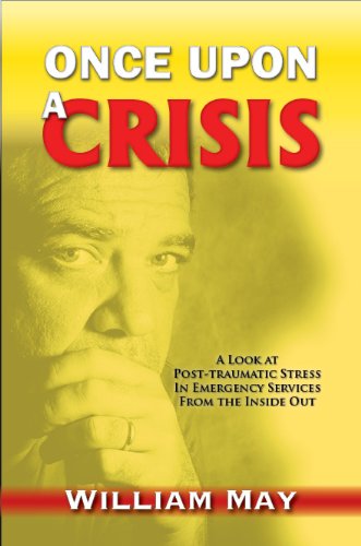 The front cover of Once Upon a Crisis by William May