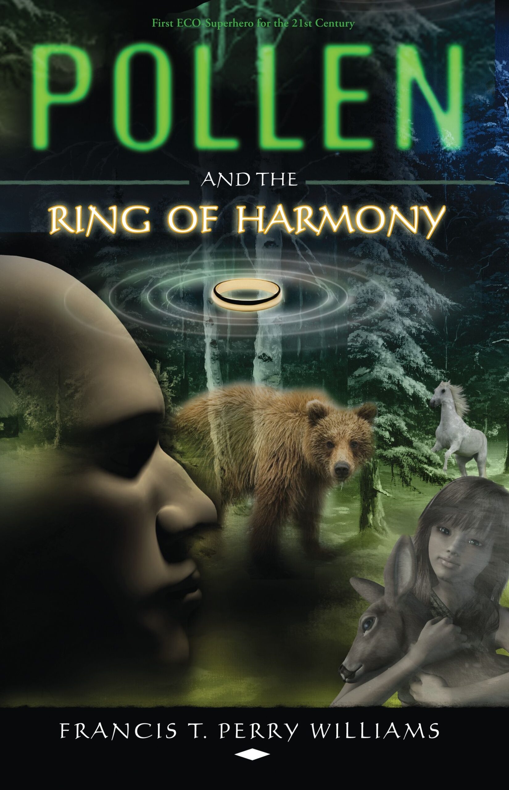 The front cover of Pollen and the Ring of Harmony by Francis T. Perry Williams