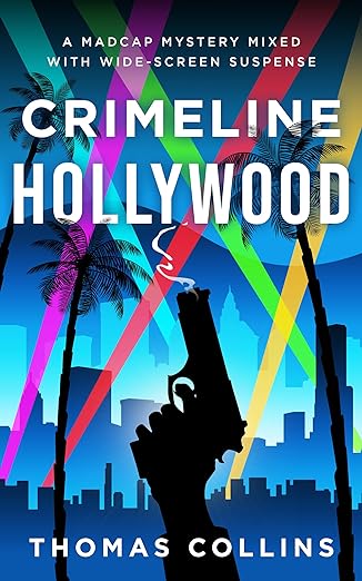 The front cover of Crimeline Hollywood by Thomas Collins